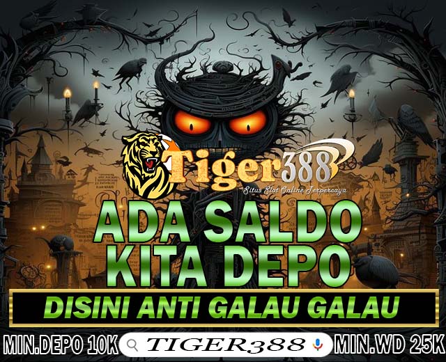 Slot Terpercaya Paling Diminati Tahun Ini TIGER388