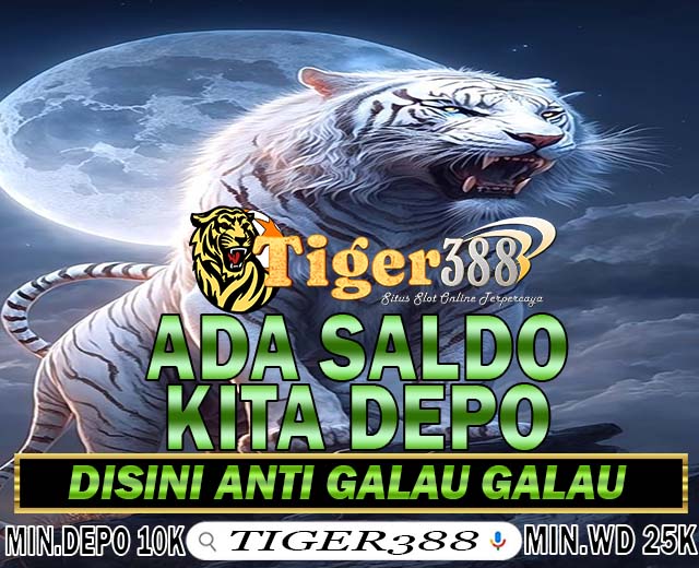 Situs Jackpot Paling Gacor TIGER388 Platform Slot Online