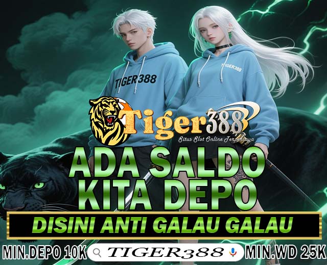 Tigerbet388 Login Slot Terbaik, Menangkan Hadiah Setiap Hari